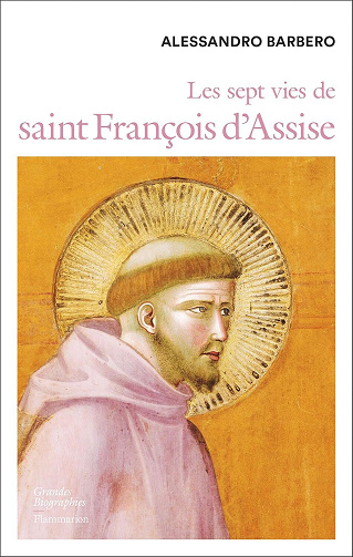 Alessandro Barbero - Les sept vies de Saint François d’Assise (2026)