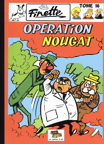 Finette - Tome 16 - Operation Nougat