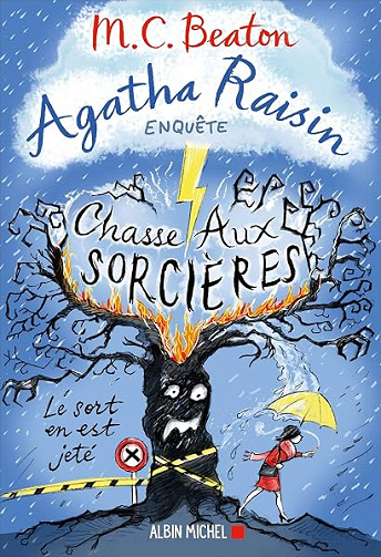 Agatha Raisin enquête 28 - Chasse aux sorcières - M. C. Beaton