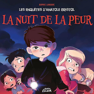 Les enquêtes d'Anatole Bristol 16 - La nuit de la peur - Sophie Laroche, Giulia Priori, Carine Hinder (2026)
