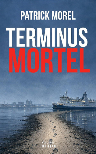 Terminus Mortel - Patrick Morel (2026)