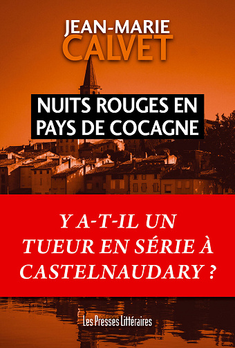 Nuits rouges en pays de Cocagne - Jean-Marie Calvet (2026)