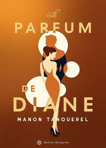 Le Parfum de Diane - Manon Tanquerel (2026)