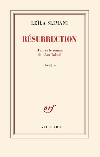 Résurrection: D'après le roman de Léon Tolstoï - Leïla Slimani (2026)