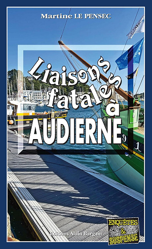 Léa Mattéi, gendarme et détective (Tome 18) Liaisons fatales à Audierne - Martine Le Pensec (2026)