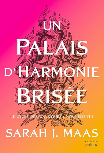 ACOTAR - Tome 6 - Un palais d'Harmonie Brisée - Sarah J. Maas (2026)