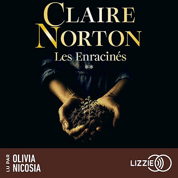 Les Enracinés - Tome 2 - Claire Norton (2026)