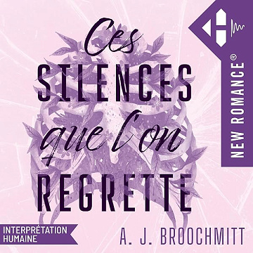 Ces silences que l'on regrette - A.J. Broochmitt (2026)