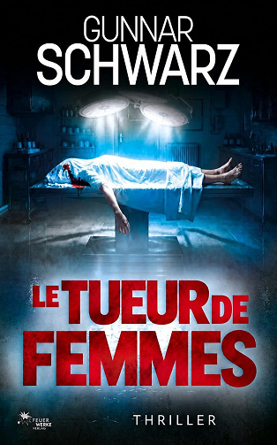Le tueur de femmes (Bajetzky et Kuper t. 7) - Gunnar Schwarz (2026)