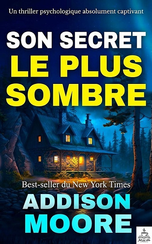 Son plus sombre secret - Addison Moore (2026)