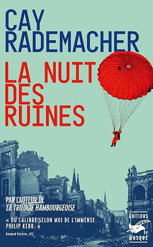 La nuit des ruines - Cay Rademacher (2026)